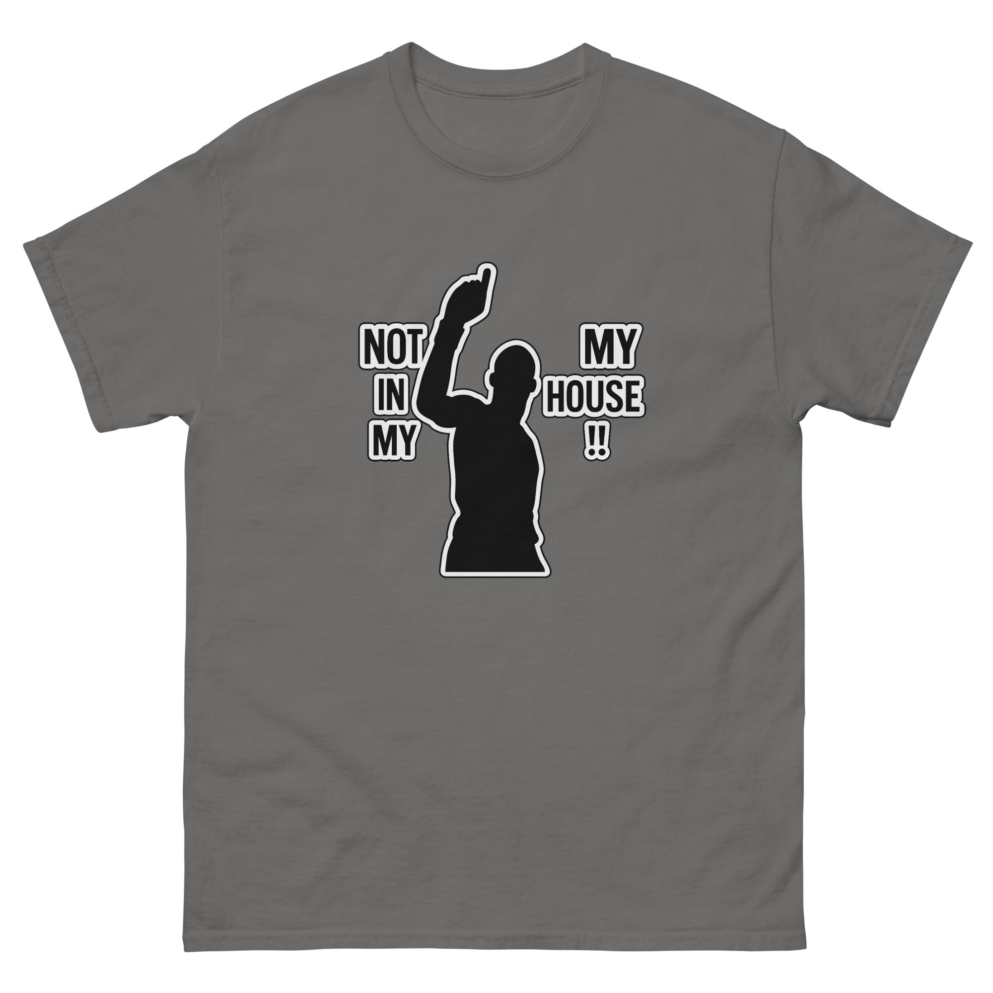 T-shirt Trash Talk "Not in my House" – Image 4