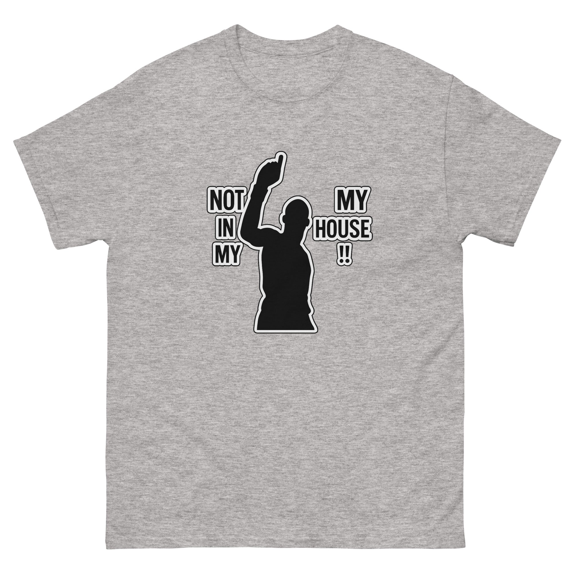 T-shirt Trash Talk "Not in my House" – Image 6