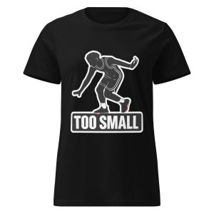 T-shirt femme Trash Talk "Too Small"
